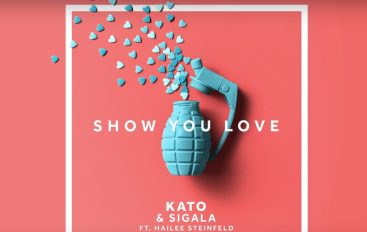 Kato, Sigala i Hailee Steinfeld udružili snage u pjesmi “Show You Love”
