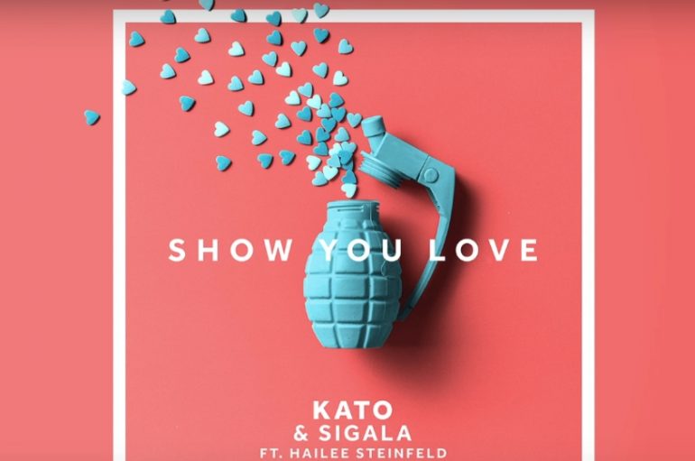 Kato, Sigala i Hailee Steinfeld udružili snage u pjesmi “Show You Love”