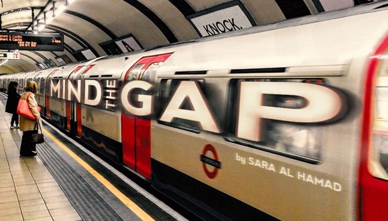 Mind the Gap by Sara Al Hamad: Dear London, I love you!/Dragi London, volim te!