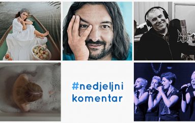 #nedjeljnikomentar: dRUMELODY, Mile Kekin, Nera Mamić, Putokazi, Zoran Predin