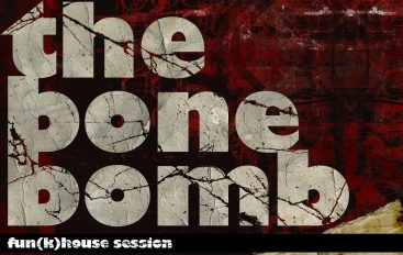 Upoznajte projekt The Bonebomb i njihov album “Fun(k)house Session”