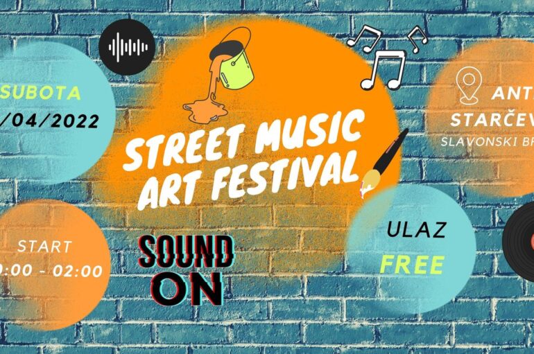 Slavonski Brod po prvi put dobiva Street Music Art Festival
