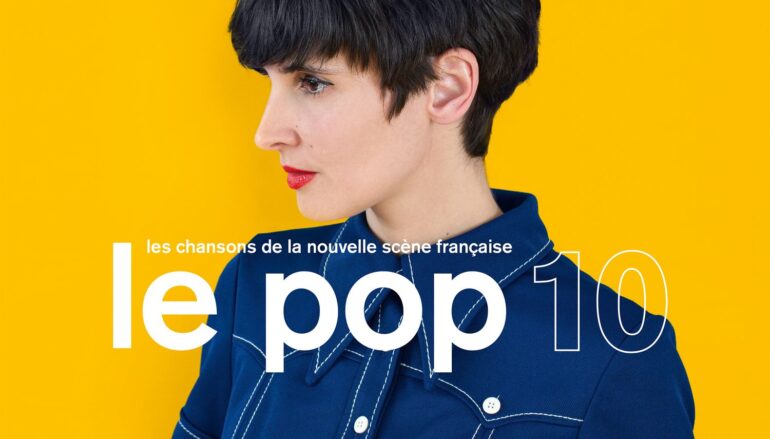 RECENZIJA: Razni izvođači: “Le Pop 10” – dobrodošli u svijet novog francuskog šansonjerskog popa