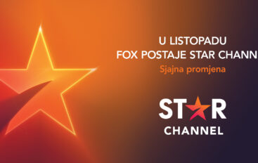 “Kakva sjajna promjena!’ – FOX kanali od listopada u Hrvatskoj postaju STAR