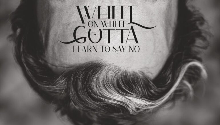 RECENZIJA: White On White: “Gotta Learn to Say No” – umjetnost u malom, zgurana u šesnaest minijatura